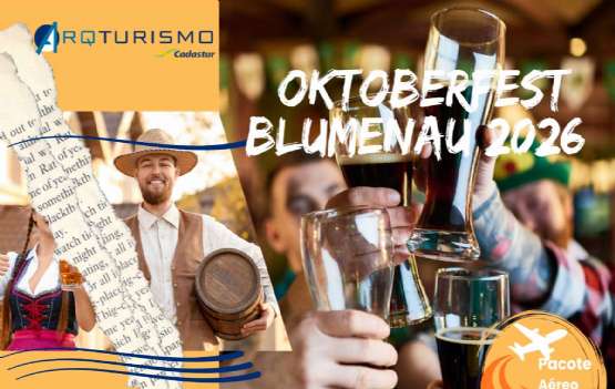 Oktoberfest Blumenau 2026 – Celebre a Tradição com Arqturismo